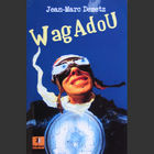 Wagadou (polar motard)