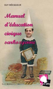 Manuel d'Éducation Civique Sarkozyenne